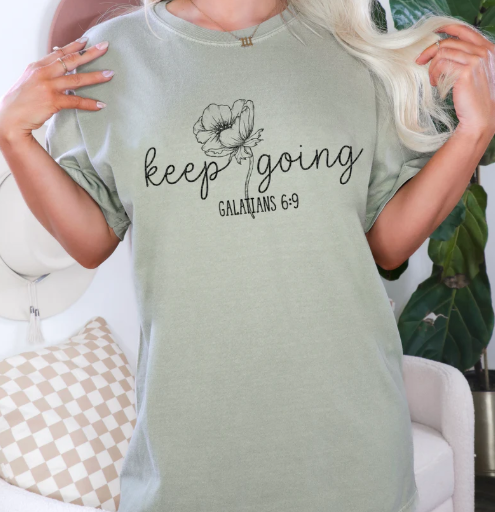 Keep Going Religious T-Shirt